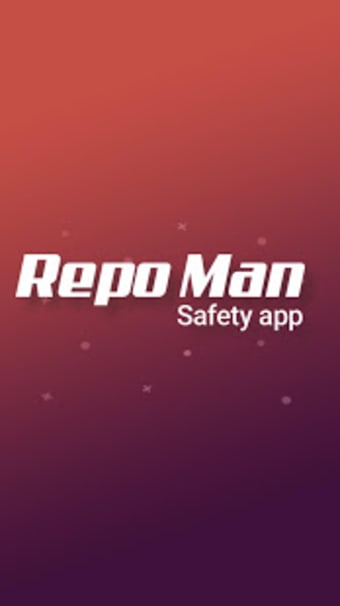 Repo Man Safety By The Texas Guardians1