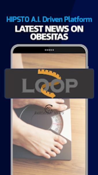 Loop Bariatrics News App (Early Access)0