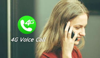 New 4G Voice Call and Video Call 2020 Advice0