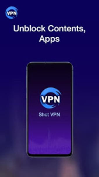 Shot VPN - Free VPN Proxy2