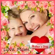 Happy Mother's Day Frames