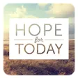 Hope for Today