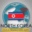 North Korea Local Newspaper & Trending News Alerts