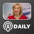 Laura Ingraham Podcast Daily