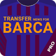 Transfer News for Barcelona Pro