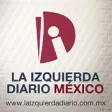 La Izquierda Diario - Mxico