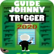 Walkthrough for Johnny Trigger Tips & Tricks 2020