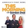 This Morning with Gordon Deal