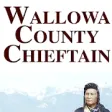 Wallowa County Chieftain E-Edition